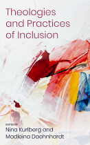 THEOLOGIES & PRACTICES OF INCLUSION