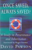 ONCE SAVED ALWAYS SAVED