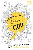 I WANNA BE A WOMAN OF GOD