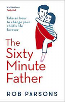THE SIXTY MINUTE FATHER
