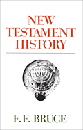 NEW TESTAMENT HISTORY