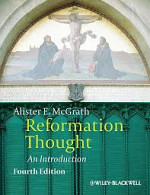 REFORMATION THOUGHT AN INTRODUCTION