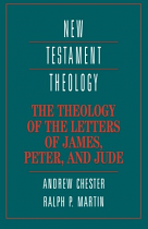 THE THEOLOGY OF THE LETTERS OF JAMES PETER & JUDE