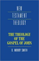 THE THEOLOGY OF THE GOSPEL OF JOHN