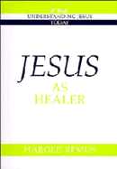 JESUS AS HEALER