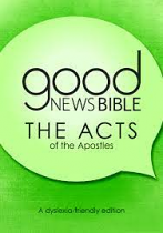 GNB THE ACTS OF THE APOSTLES A DYSLEXIA-FRIENDLY EDITION