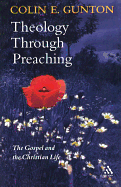 THEOLOGY THROUGH PREACHING