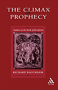 THE CLIMAX OF PROPHECY