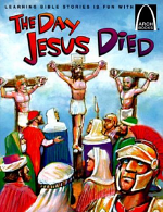 THE DAY JESUS DIED