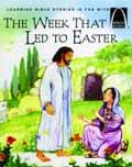 WEEK THAT LED TO EASTER