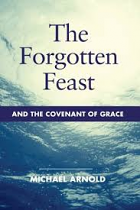 THE FORGOTTEN FEAST