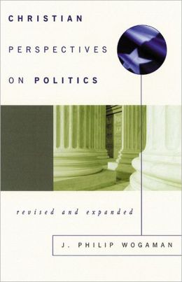 CHRISTIAN PERSPECTIVES ON POLITICS