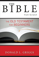 OLD TESTAMENT FOR BEGINNERS