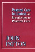 PASTORAL CARE IN CONTEXT