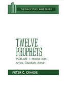 TWELVE PROPHETS VOLUME 1