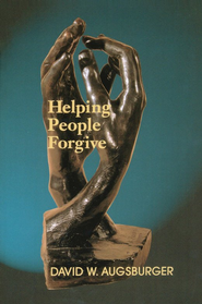 HELPING PEOPLE FORGIVE