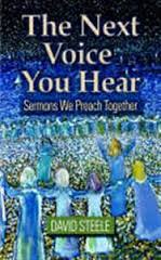 THE NEXT VOICE YOU HEAR SERMONS