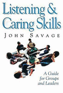 LISTENING & CARING SKILLS