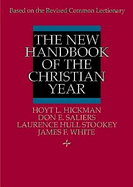 THE NEW HANDBOOK OF THE CHRISTIAN YEAR