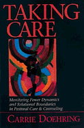 TAKING CARE