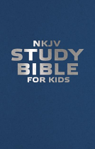 NKJV STUDY BIBLE FOR KIDS