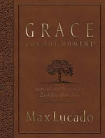 GRACE FOR THE MOMENT LARGE PRINT DELUXE