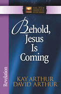 BEHOLD JESUS IS COMING