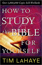 HOW TO STUDY THE BIBLE FOR YOURSELF