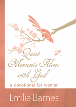 QUIET MOMENTS ALONE WITH GOD