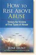 HOW TO RISE ABOVE ABUSE