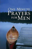 ONE MINUTE PRAYERS FOR MEN