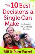10 BEST DECISIONS A SINGLE CAN MAKE