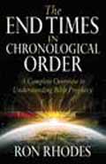 THE END TIMES IN CHROOLOGICAL ORDER