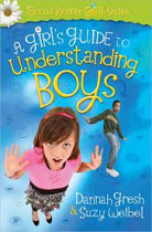 A GIRLS GUIDE TO UNDERSTANDING BOYS 