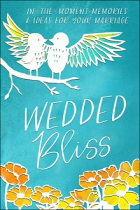 WEDDED BLISS