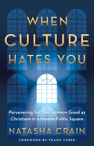 WHEN CULTURE HATES YOU