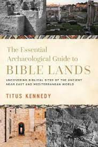 AN ARCHAEOLOGICAL GUIDE TO BIBLE LANDS