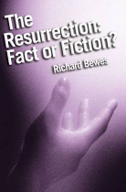 RESURRECTION FACT OR FICTION