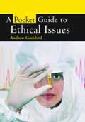 POCKET GUIDE TO ETHICAL ISSUES