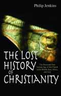 LOST HISTORY OF CHRISTIANITY