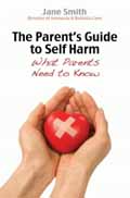 PARENTS GUIDE TO SELF HARM