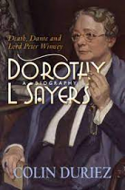 DOROTHY L SAYERS A BIOGRAPHY