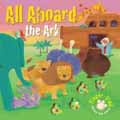 ALL ABOARD THE ARK BOARD BOOK