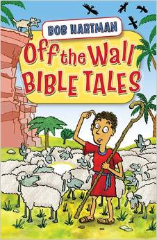 OFF THE WALL BIBLE TALES