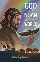 GOD AND NOAH SAVE THE WORLD