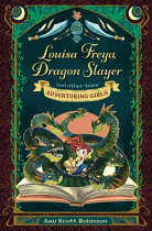 LOUISA FREYA DRAGON SLAYER