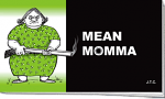 MEAN MOMMA TRACT PACK OF 25