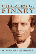 THE AUTOBIOGRAPHY OF CHARLES G FINNEY