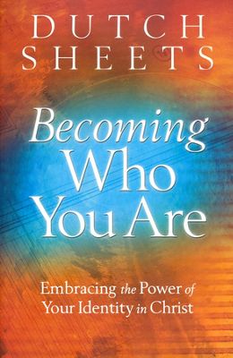 BECOMING WHO YOU ARE