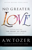 NO GREATER LOVE